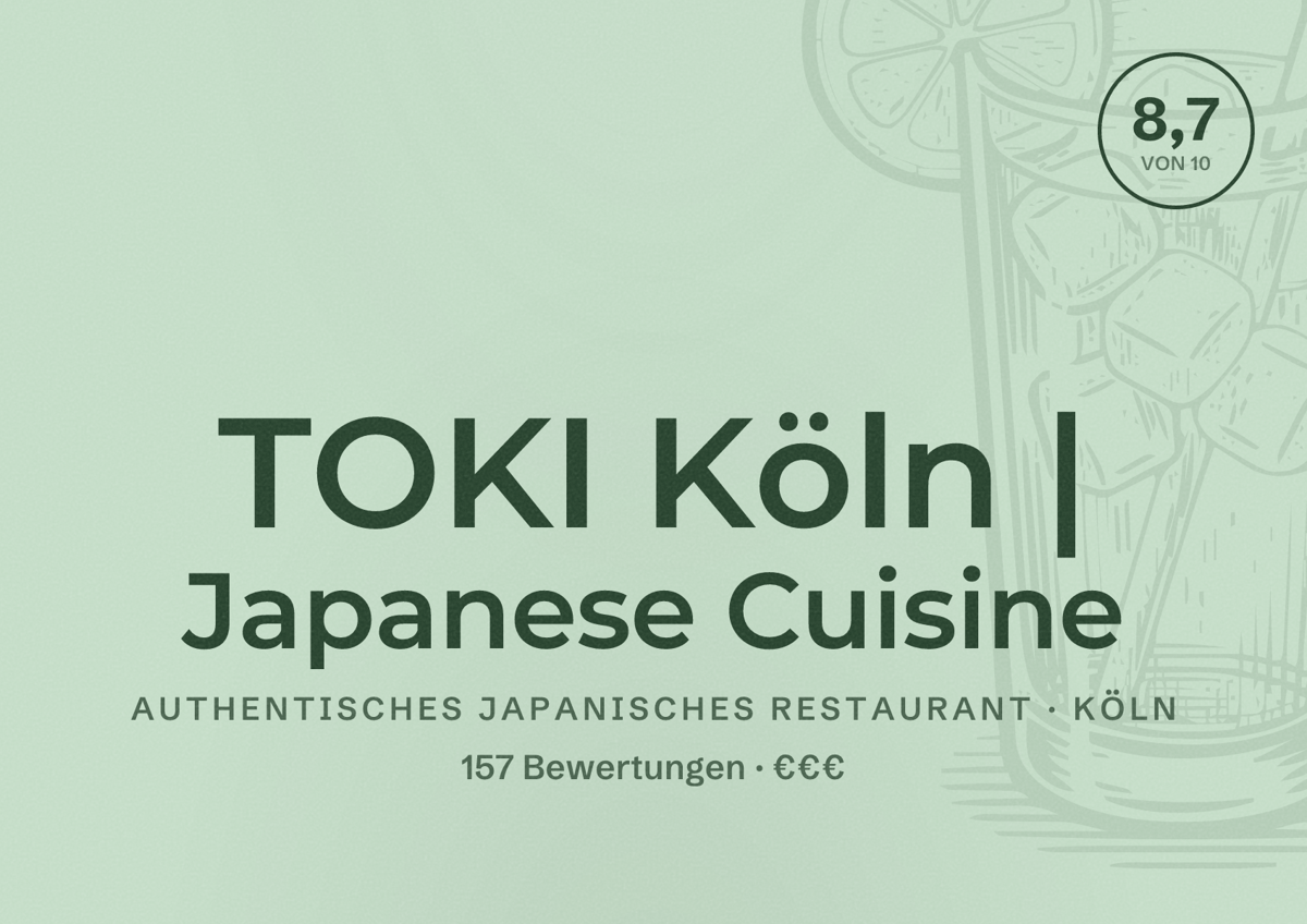 Illustriertes Poster von TOKI Köln | Japanese Cuisine, Authentisches japanisches Restaurant in Köln: Bewertung 8,7 von 10 aus 157 Bewertungen, Preisniveau €€€