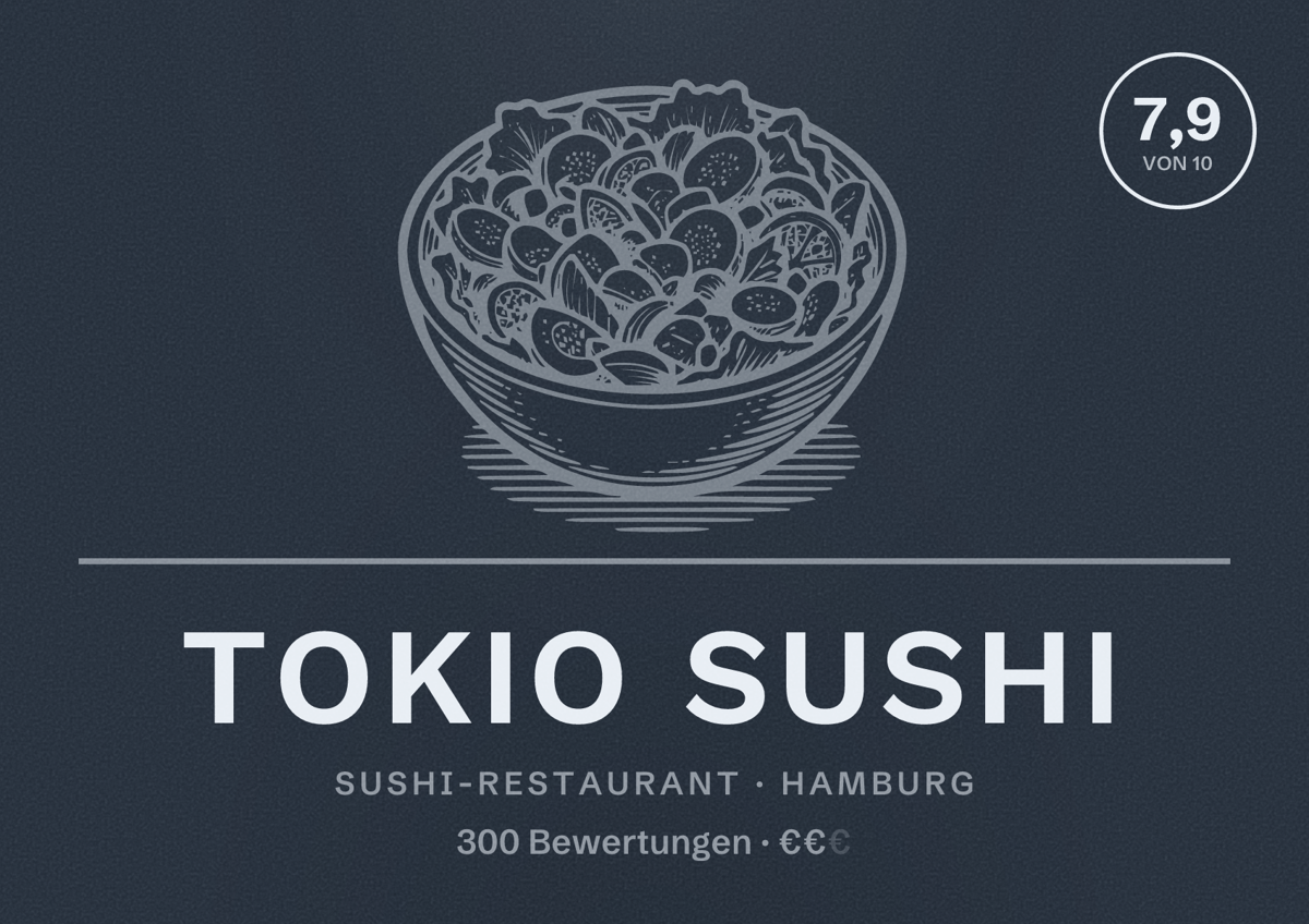 Illustriertes Poster von Tokio sushi, Sushi-Restaurant in Hamburg: Bewertung 7,9 von 10 aus 300 Bewertungen, Preisniveau €€