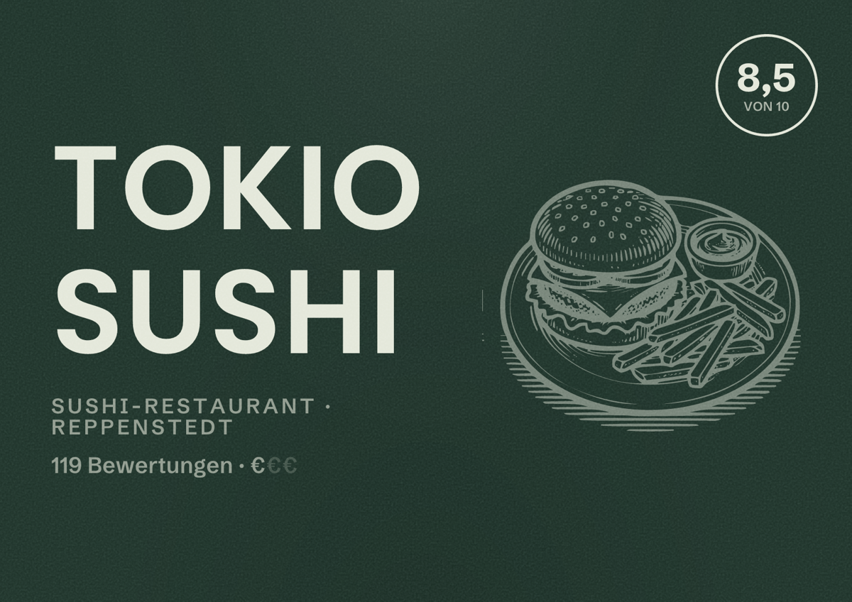 Illustriertes Poster von Tokio Sushi, Sushi-Restaurant in Reppenstedt: Bewertung 8,5 von 10 aus 119 Bewertungen, Preisniveau €