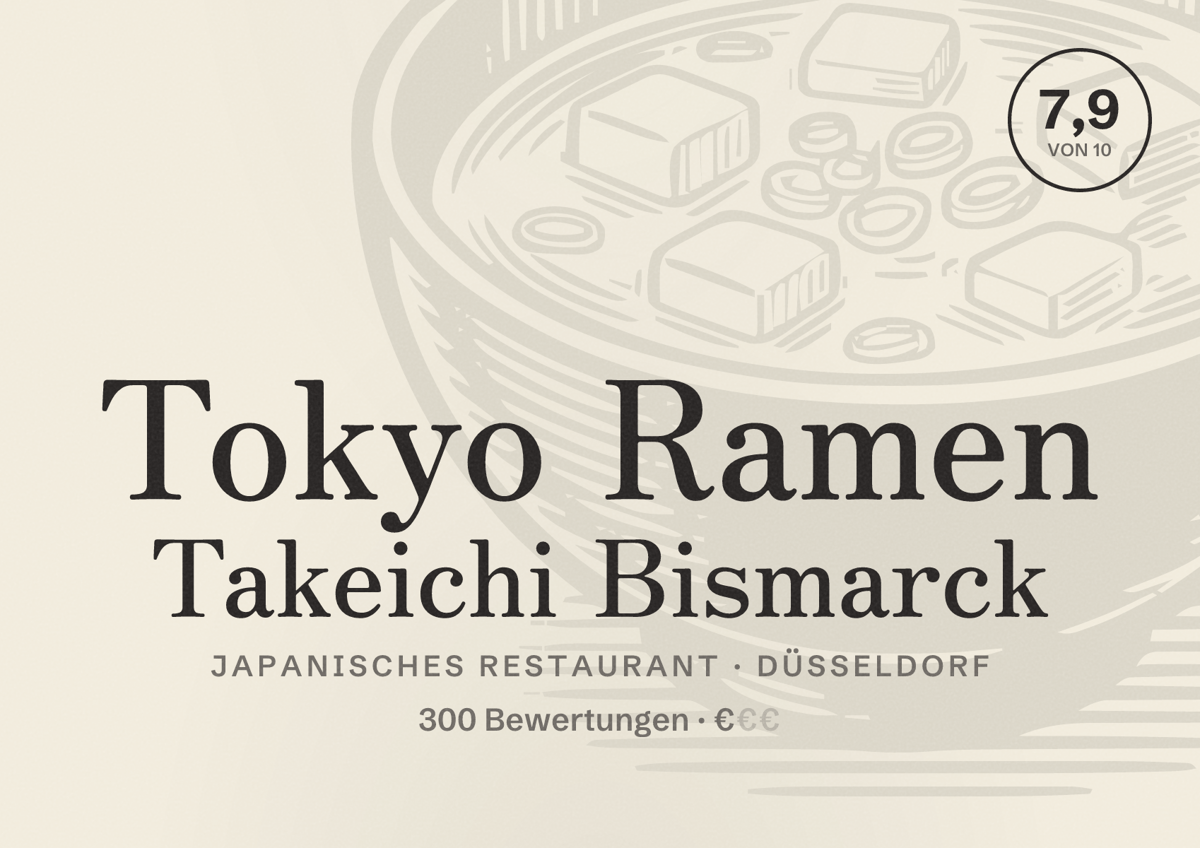 Illustriertes Poster von Tokyo Ramen Takeichi Bismarck, Japanisches Restaurant in Düsseldorf: Bewertung 7,9 von 10 aus 300 Bewertungen, Preisniveau €
