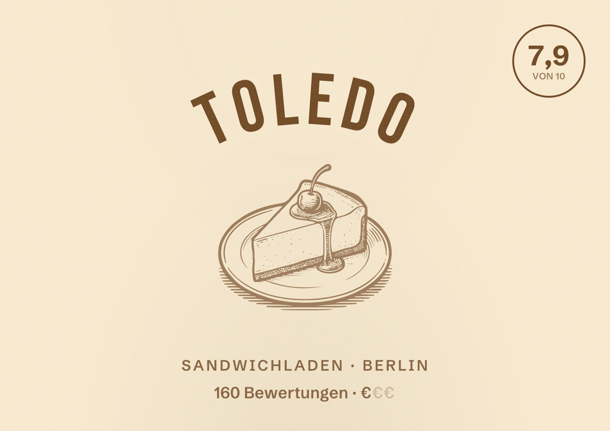 Illustriertes Poster von TOLEDO, Sandwichladen in Berlin: Bewertung 7,9 von 10 aus 160 Bewertungen, Preisniveau €