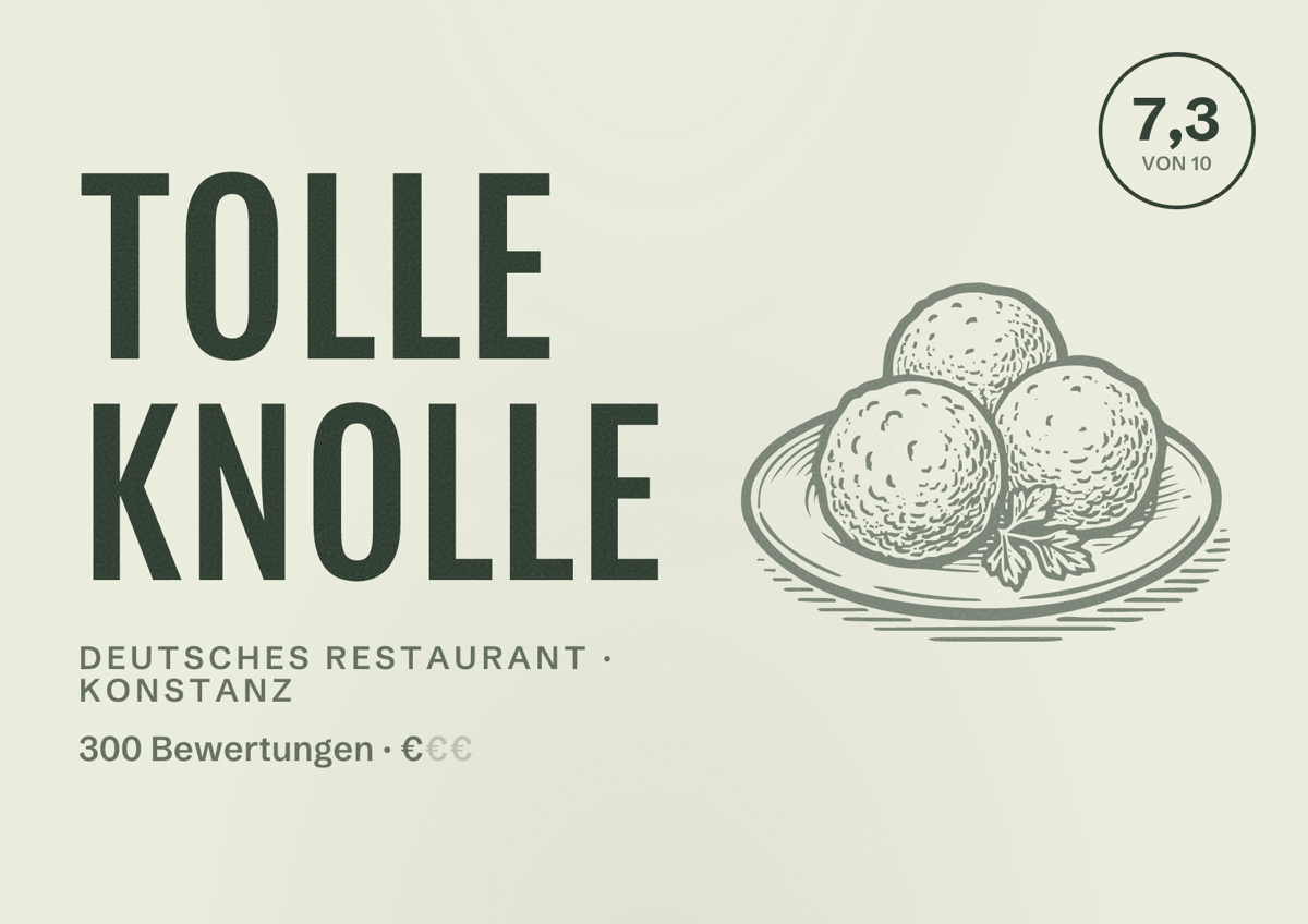 Illustriertes Poster von Tolle Knolle, Deutsches Restaurant in Konstanz: Bewertung 7,3 von 10 aus 300 Bewertungen, Preisniveau €