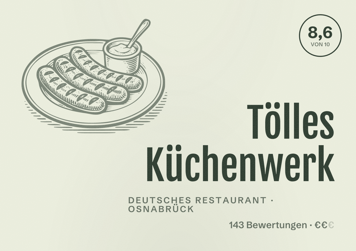 Illustriertes Poster von Tölles Küchenwerk, Deutsches Restaurant in Osnabrück: Bewertung 8,6 von 10 aus 143 Bewertungen, Preisniveau €€