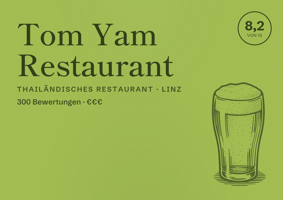 Illustriertes Poster von Tom Yam Restaurant, Thailändisches Restaurant in Linz: Bewertung 8,2 von 10 aus 300 Bewertungen, Preisniveau €€€