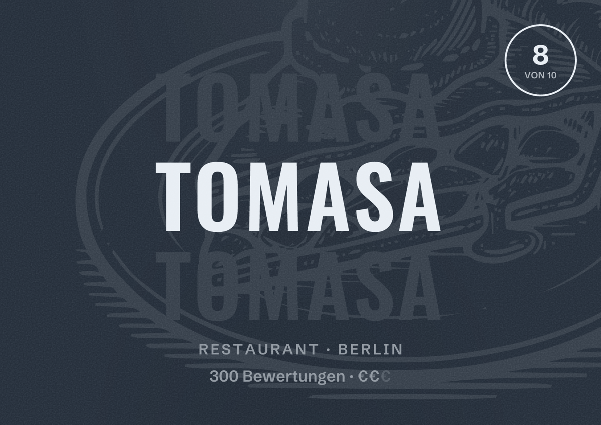 Illustriertes Poster von Tomasa, Restaurant in Berlin: Bewertung 8 von 10 aus 300 Bewertungen, Preisniveau €€