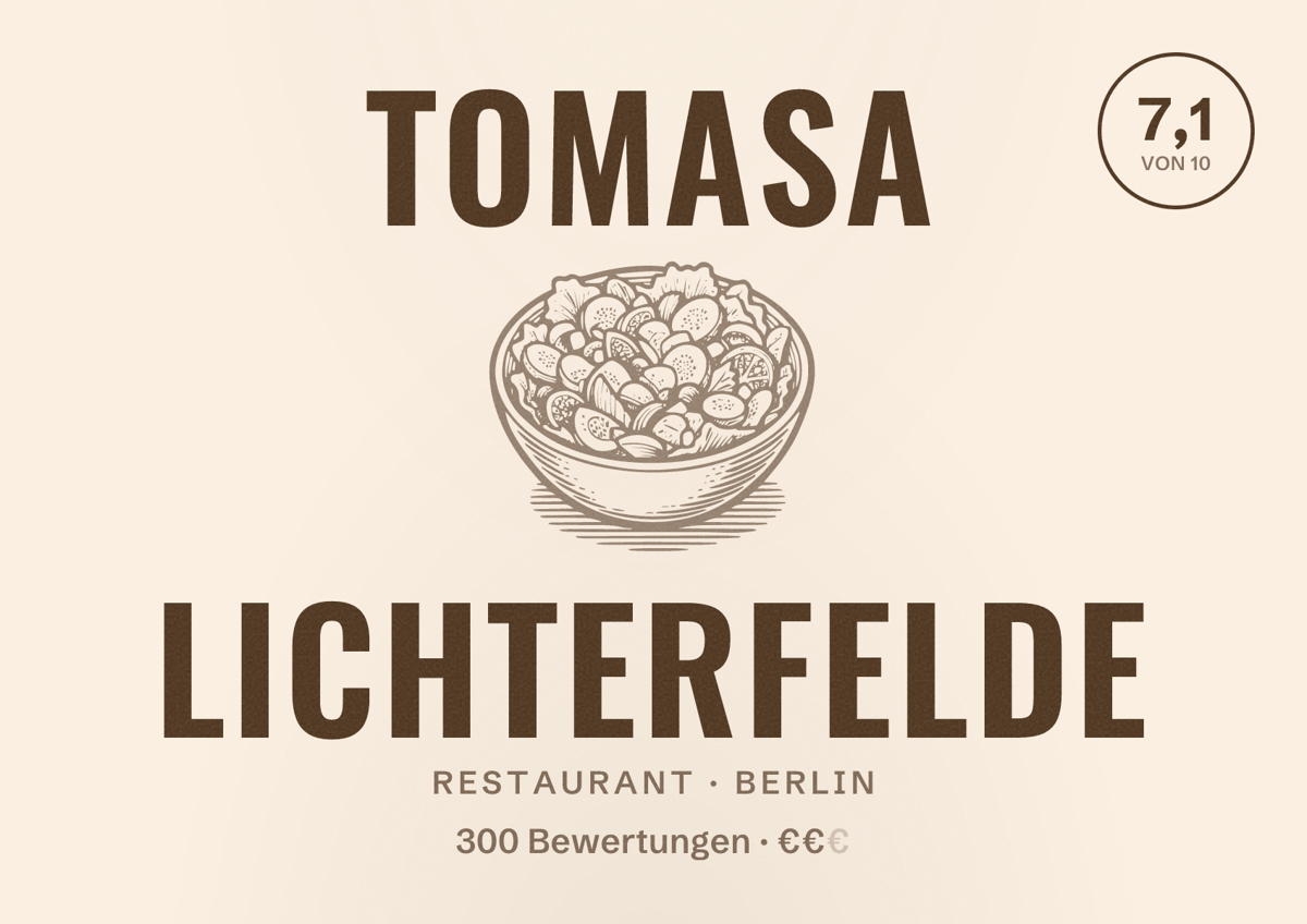 Illustriertes Poster von Tomasa Lichterfelde, Restaurant in Berlin: Bewertung 7,1 von 10 aus 300 Bewertungen, Preisniveau €€