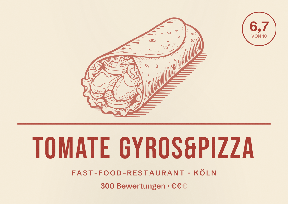 Illustriertes Poster von Tomate Gyros&Pizza, Fast-Food-Restaurant in Köln: Bewertung 6,7 von 10 aus 300 Bewertungen, Preisniveau €€