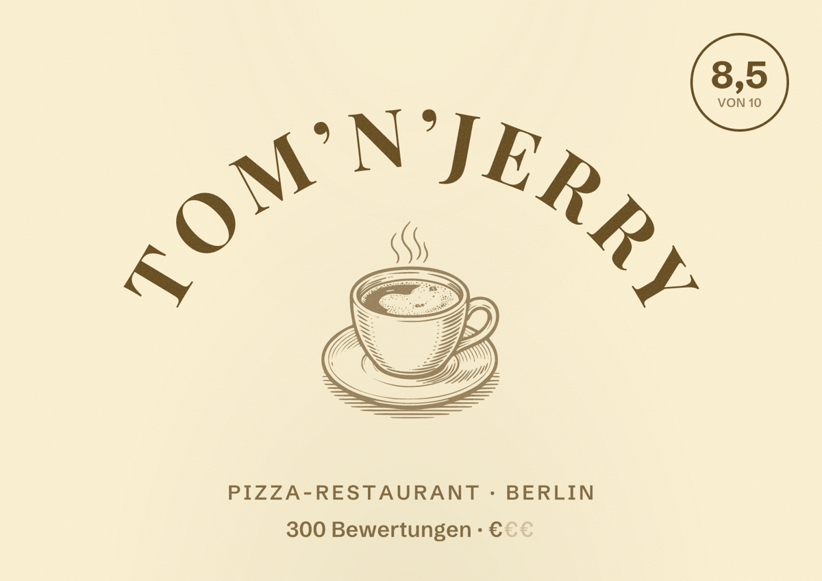 Illustriertes Poster von Tom’n’Jerry, Pizza-Restaurant in Berlin: Bewertung 8,5 von 10 aus 300 Bewertungen, Preisniveau €