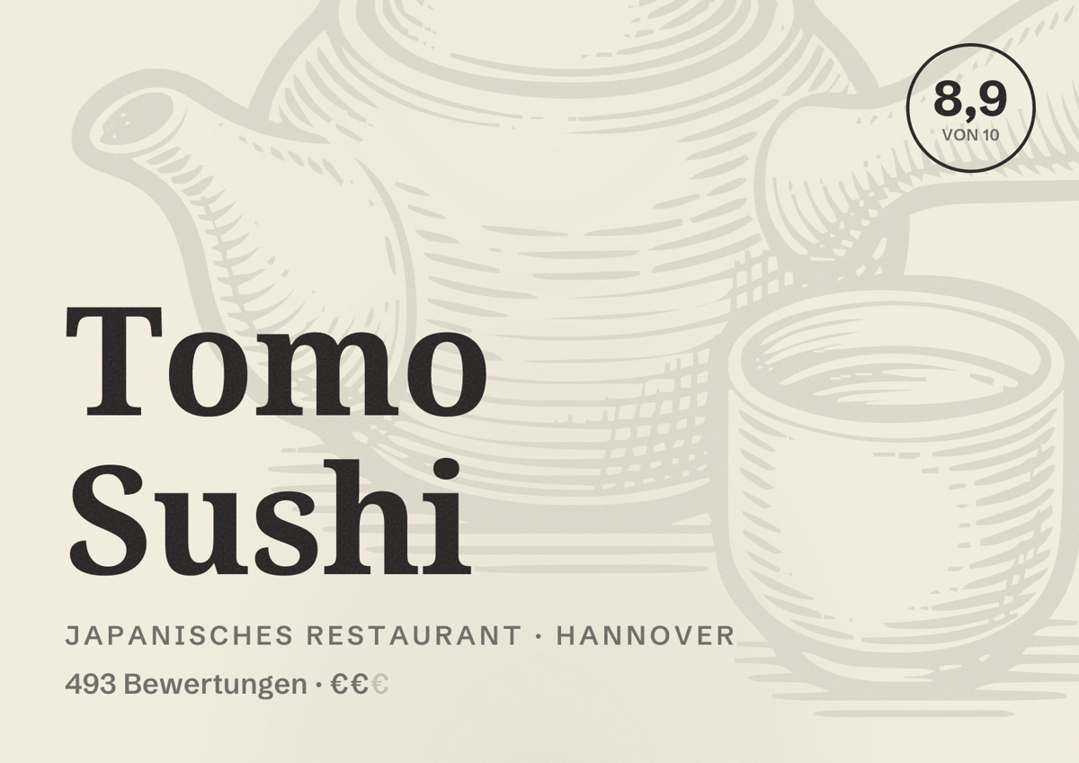 Illustriertes Poster von Tomo Sushi, Japanisches Restaurant in Hannover: Bewertung 8,9 von 10 aus 493 Bewertungen, Preisniveau €€