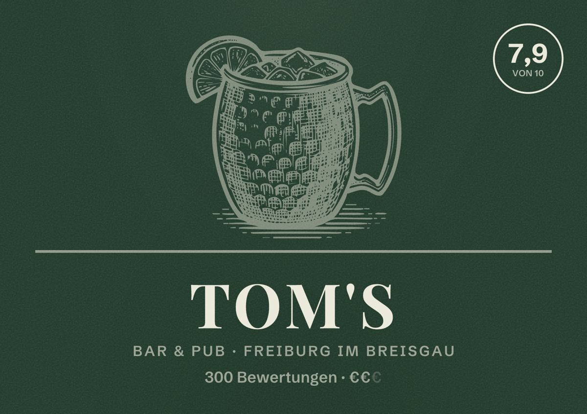 Illustriertes Poster von Tom's, Bar & Pub in Freiburg im Breisgau: Bewertung 7,9 von 10 aus 300 Bewertungen, Preisniveau €€