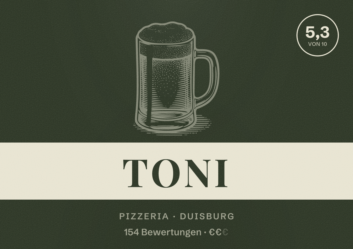 Illustriertes Poster von Toni, Pizzeria in Duisburg: Bewertung 5,3 von 10 aus 154 Bewertungen, Preisniveau €€