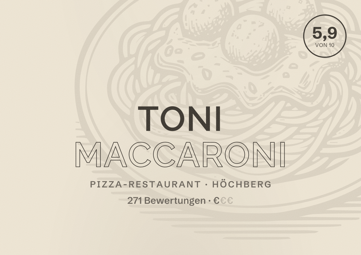 Illustriertes Poster von Toni Maccaroni, Pizza-Restaurant in Höchberg: Bewertung 5,9 von 10 aus 271 Bewertungen, Preisniveau €