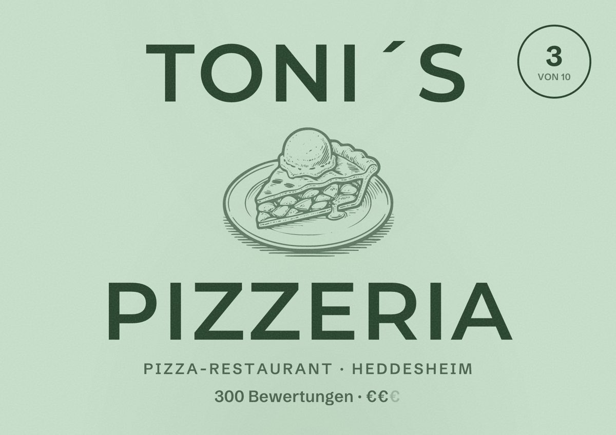 Illustriertes Poster von Toni´s Pizzeria, Pizza-Restaurant in Heddesheim: Bewertung 3 von 10 aus 300 Bewertungen, Preisniveau €€