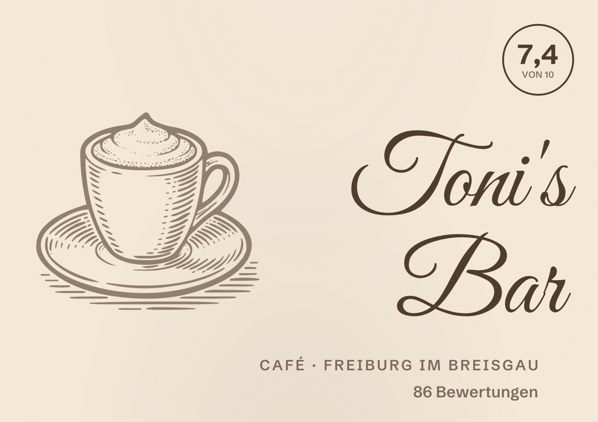 Illustriertes Poster von Toni's Bar, Café in Freiburg im Breisgau: Bewertung 7,4 von 10 aus 86 Bewertungen