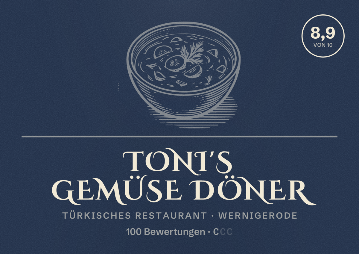 Illustriertes Poster von Toni's Gemüse Döner, Türkisches Restaurant in Wernigerode: Bewertung 8,9 von 10 aus 100 Bewertungen, Preisniveau €