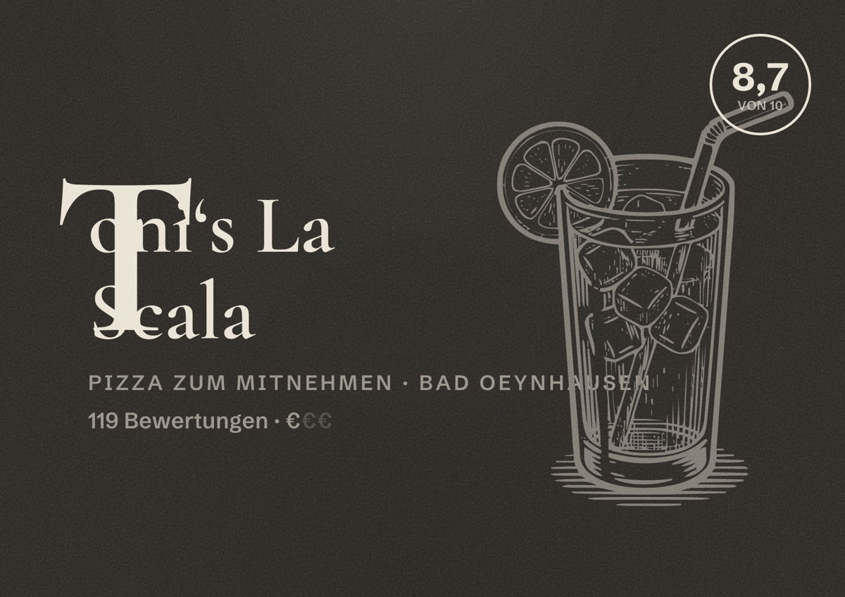 Illustriertes Poster von Toni‘s La Scala, Pizza zum Mitnehmen in Bad Oeynhausen: Bewertung 8,7 von 10 aus 119 Bewertungen, Preisniveau €