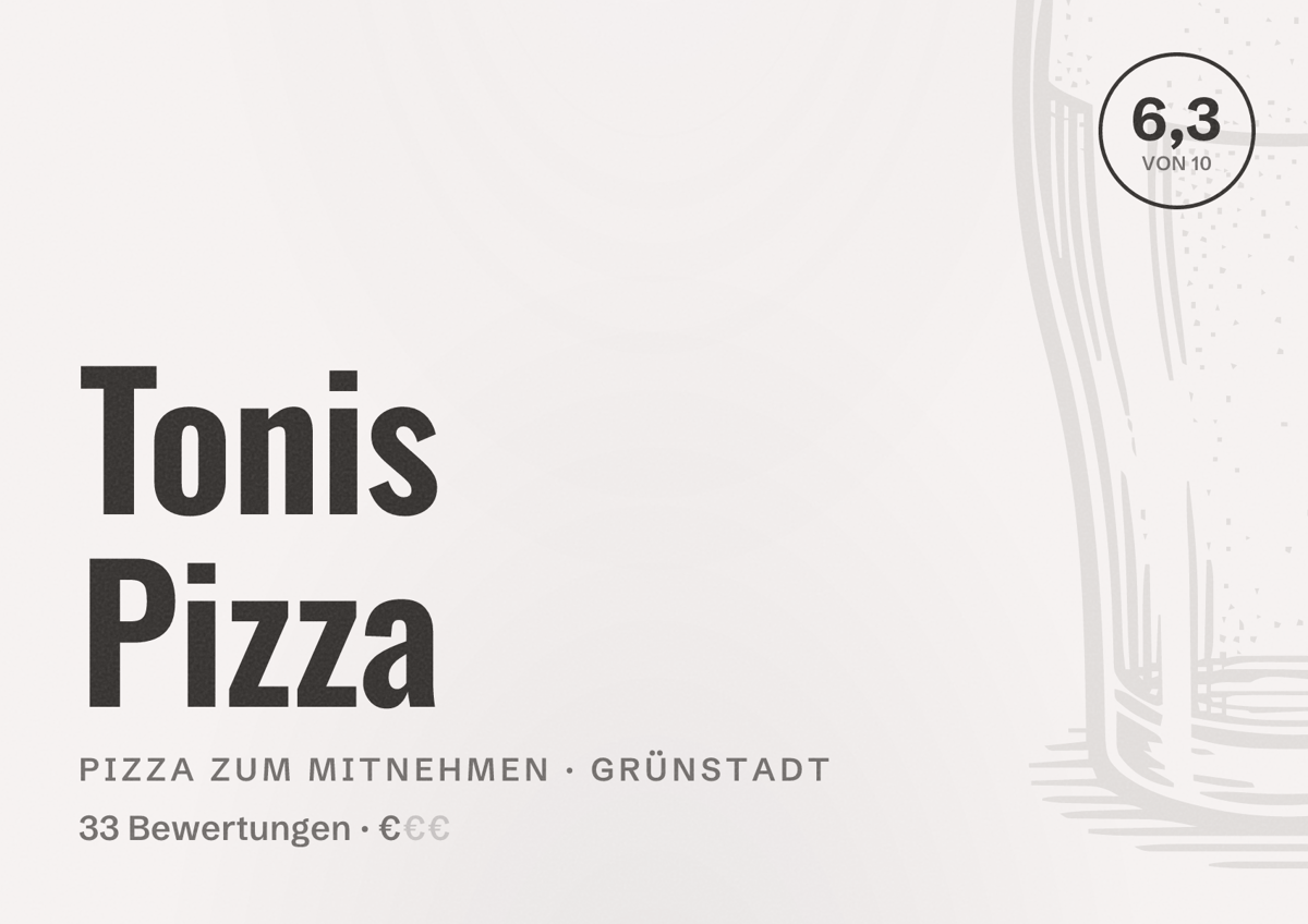 Illustriertes Poster von Tonis Pizza, Pizza zum Mitnehmen in Grünstadt: Bewertung 6,3 von 10 aus 33 Bewertungen, Preisniveau €