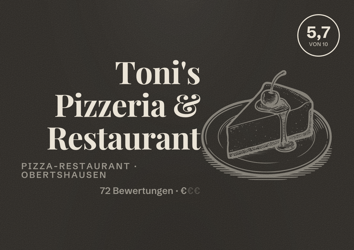 Illustriertes Poster von Toni's Pizzeria & Restaurant, Pizza-Restaurant in Obertshausen: Bewertung 5,7 von 10 aus 72 Bewertungen, Preisniveau €