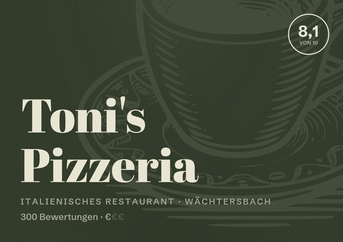Illustriertes Poster von Toni's Pizzeria, Italienisches Restaurant in Wächtersbach: Bewertung 8,1 von 10 aus 300 Bewertungen, Preisniveau €