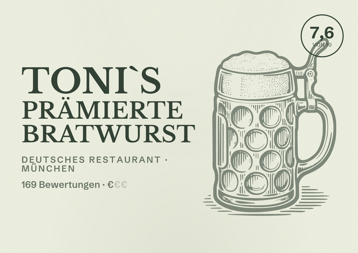 Illustriertes Poster von TONI`S Prämierte Bratwurst, Deutsches Restaurant in München: Bewertung 7,6 von 10 aus 169 Bewertungen, Preisniveau €