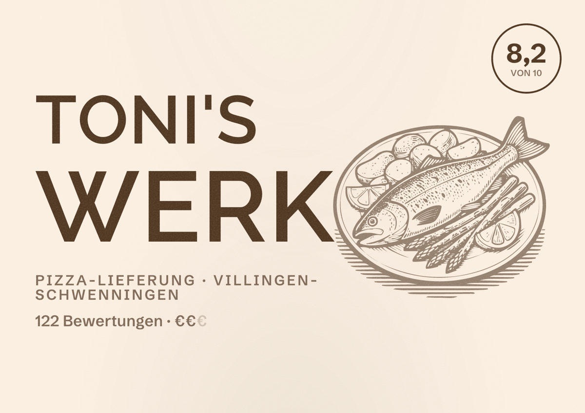 Illustriertes Poster von Toni's Werk, Pizza-Lieferung in Villingen-Schwenningen: Bewertung 8,2 von 10 aus 122 Bewertungen, Preisniveau €€