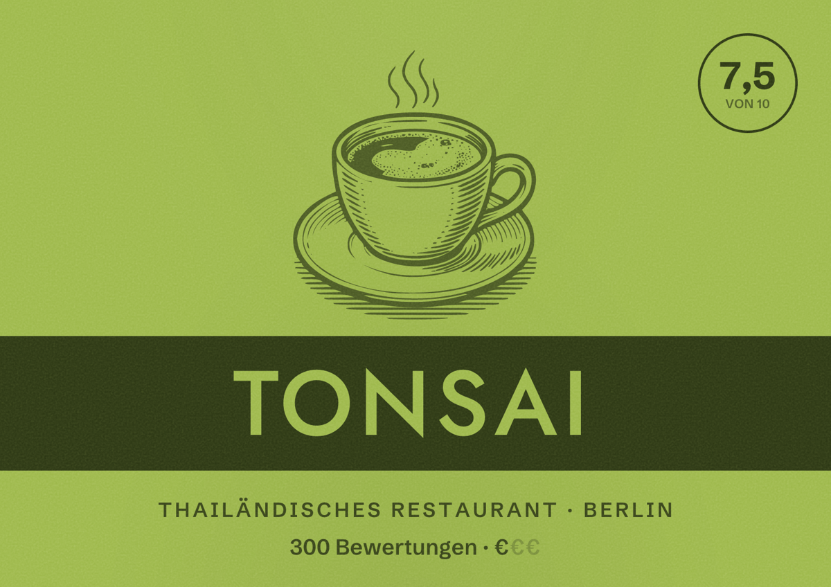 Illustriertes Poster von Tonsai, Thailändisches Restaurant in Berlin: Bewertung 7,5 von 10 aus 300 Bewertungen, Preisniveau €