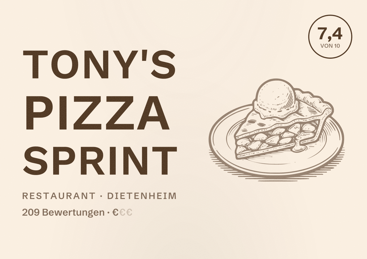 Illustriertes Poster von Tony's Pizza Sprint, Restaurant in Dietenheim: Bewertung 7,4 von 10 aus 209 Bewertungen, Preisniveau €