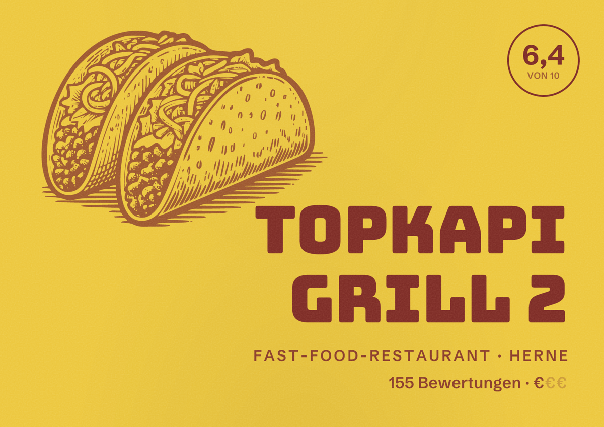 Illustriertes Poster von TOPKAPI GRILL 2, Fast-Food-Restaurant in Herne: Bewertung 6,4 von 10 aus 155 Bewertungen, Preisniveau €
