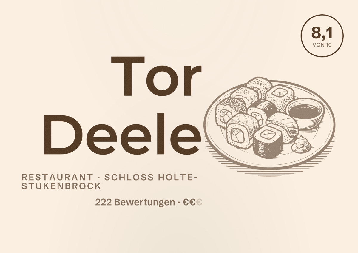 Illustriertes Poster von Tor Deele, Restaurant in Schloß Holte-Stukenbrock: Bewertung 8,1 von 10 aus 222 Bewertungen, Preisniveau €€