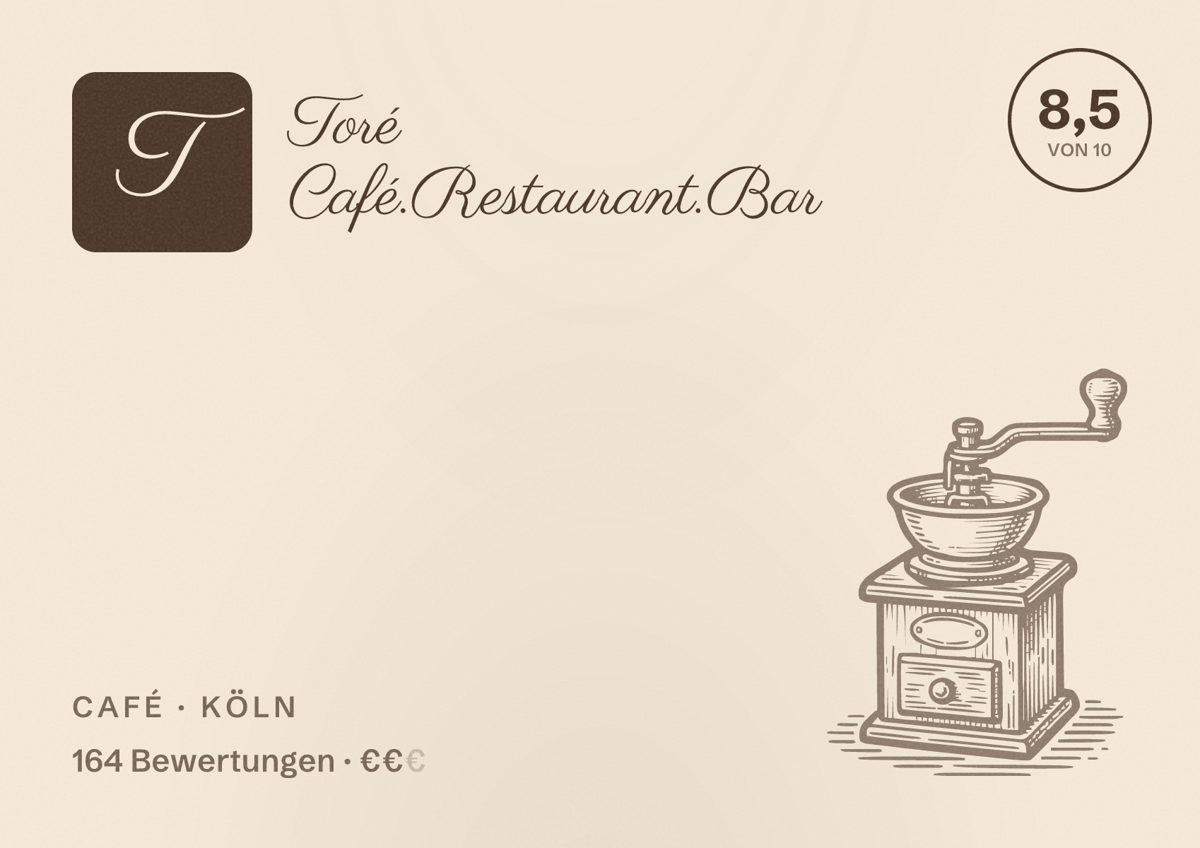 Illustriertes Poster von Toré Café.Restaurant.Bar, Café in Köln: Bewertung 8,5 von 10 aus 164 Bewertungen, Preisniveau €€