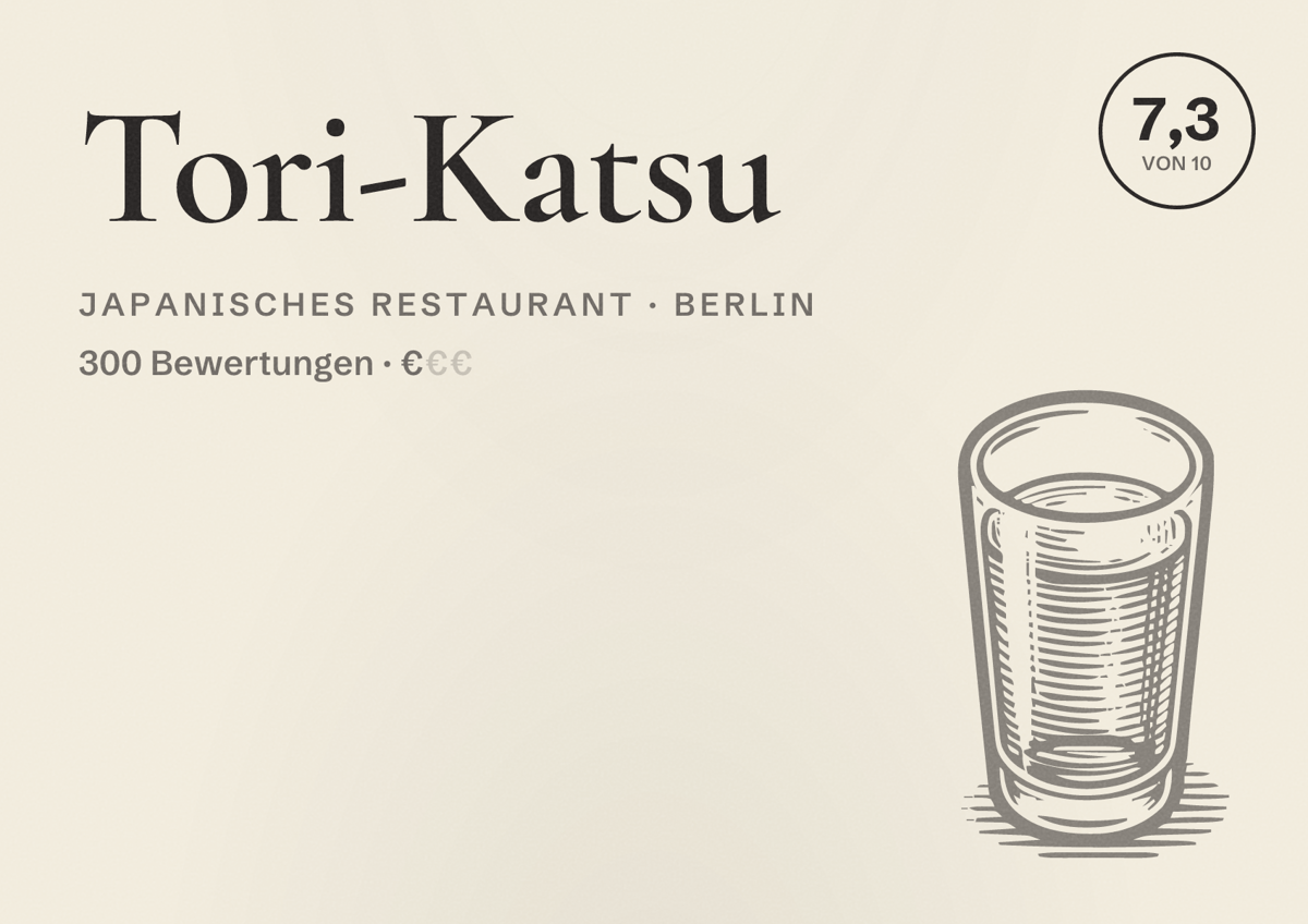 Illustriertes Poster von Tori-Katsu, Japanisches Restaurant in Berlin: Bewertung 7,3 von 10 aus 300 Bewertungen, Preisniveau €