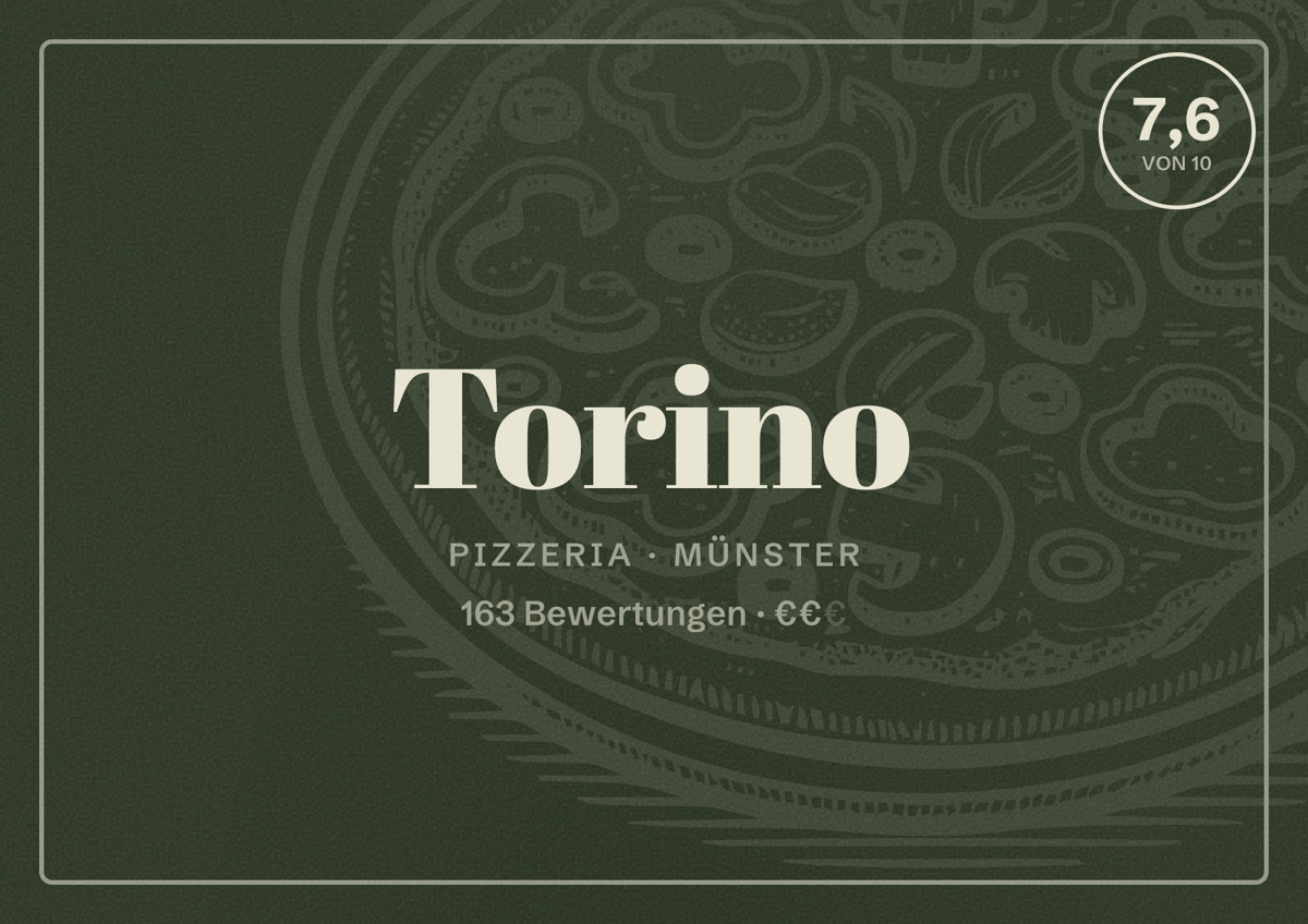 Illustriertes Poster von Torino, Pizzeria in Münster: Bewertung 7,6 von 10 aus 163 Bewertungen, Preisniveau €€