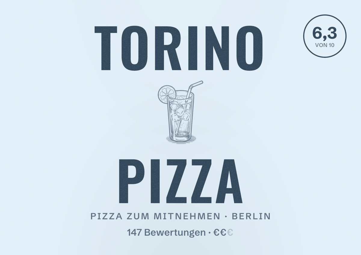 Illustriertes Poster von Torino Pizza, Pizza zum Mitnehmen in Berlin: Bewertung 6,3 von 10 aus 147 Bewertungen, Preisniveau €€