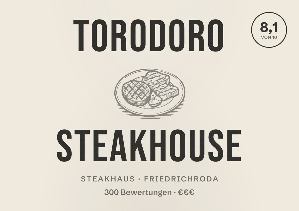 Illustriertes Poster von Torodoro Steakhouse, Steakhaus in Friedrichroda: Bewertung 8,1 von 10 aus 300 Bewertungen, Preisniveau €€€