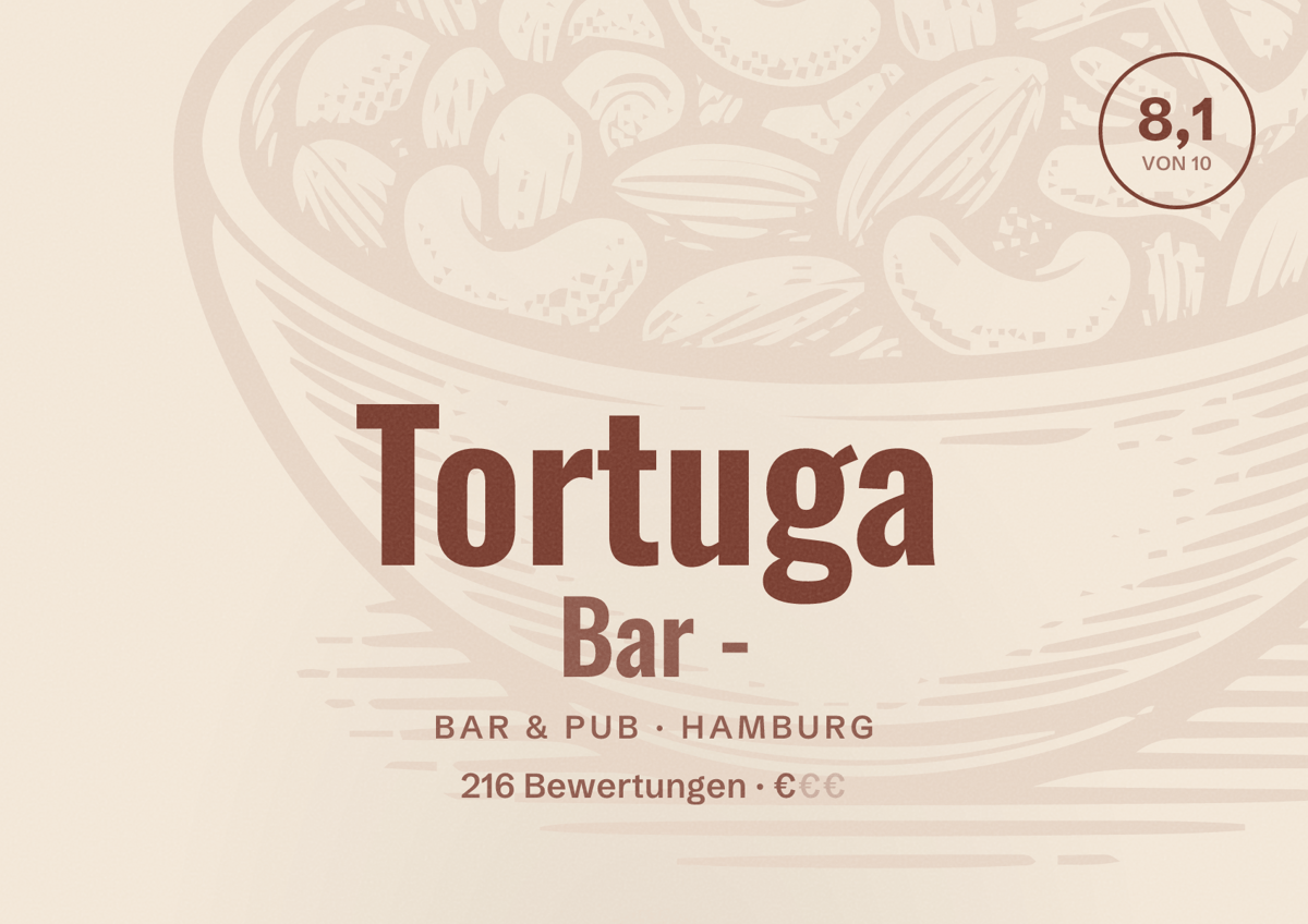 Illustriertes Poster von Tortuga Bar -, Bar & Pub in Hamburg: Bewertung 8,1 von 10 aus 216 Bewertungen, Preisniveau €