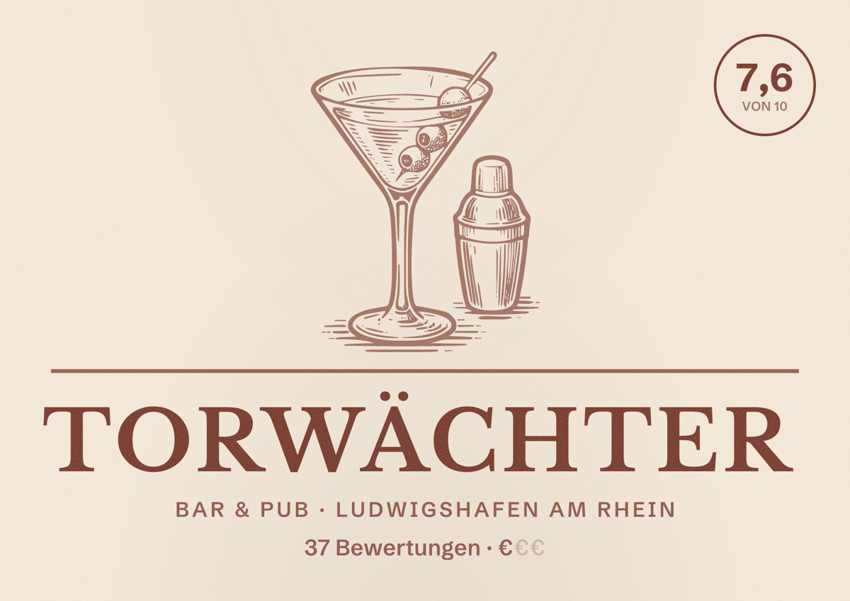Illustriertes Poster von Torwächter, Bar & Pub in Ludwigshafen am Rhein: Bewertung 7,6 von 10 aus 37 Bewertungen, Preisniveau €
