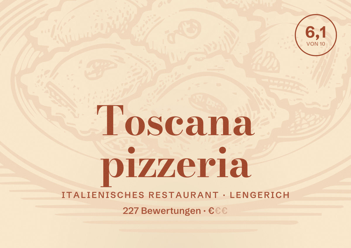 Illustriertes Poster von Toscana pizzeria, Italienisches Restaurant in Lengerich: Bewertung 6,1 von 10 aus 227 Bewertungen, Preisniveau €