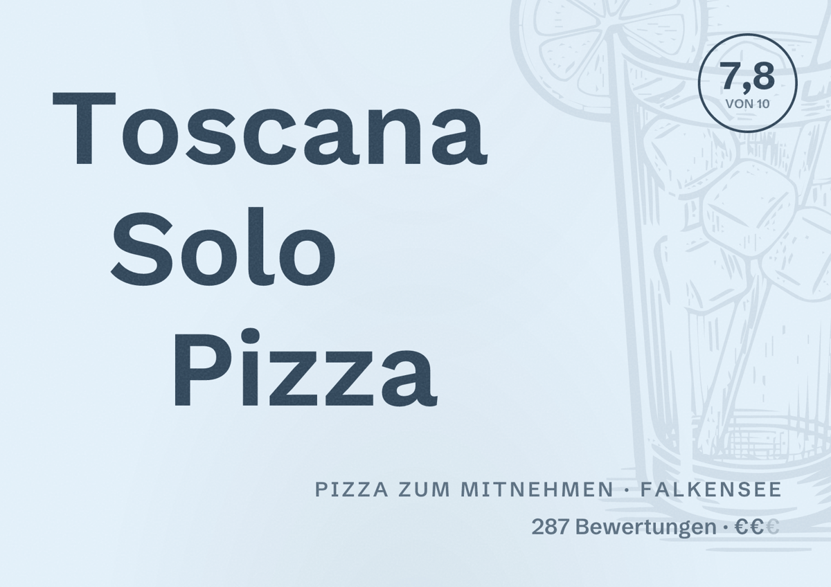 Illustriertes Poster von Toscana Solo Pizza, Pizza zum Mitnehmen in Falkensee: Bewertung 7,8 von 10 aus 287 Bewertungen, Preisniveau €€