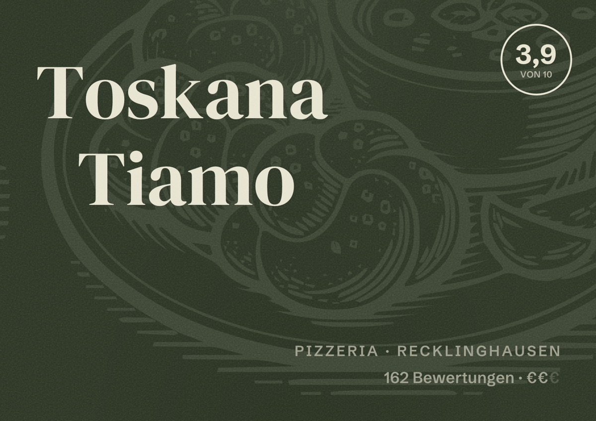 Illustriertes Poster von Toskana Tiamo, Pizzeria in Recklinghausen: Gästebewertung 3,9 von 10 aus 162 Bewertungen