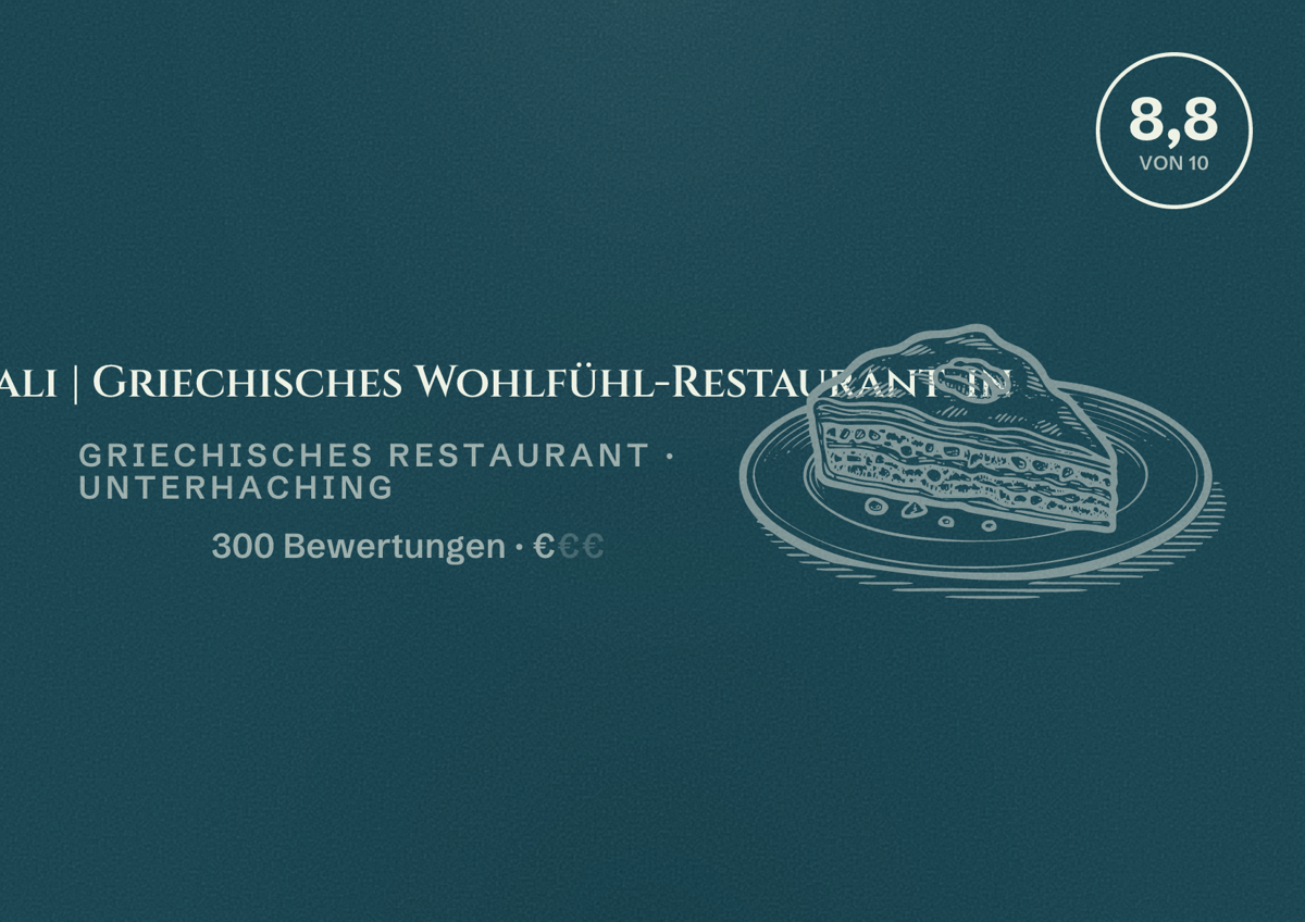 Illustriertes Poster von Tou Bakali | Griechisches Wohlfühl-Restaurant in, Griechisches Restaurant in Unterhaching: Bewertung 8,8 von 10 aus 300 Bewertungen, Preisniveau €