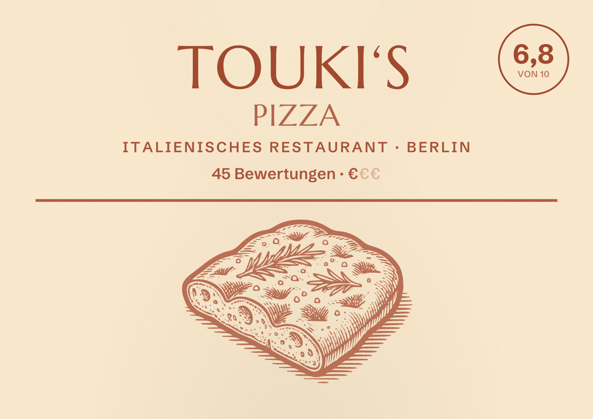 Illustriertes Poster von Touki‘s Pizza, Italienisches Restaurant in Berlin: Bewertung 6,8 von 10 aus 45 Bewertungen, Preisniveau €