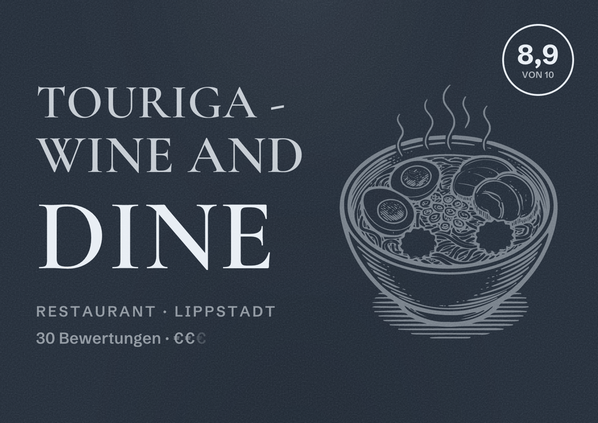 Illustriertes Poster von Touriga - Wine and Dine, Restaurant in Lippstadt: Bewertung 8,9 von 10 aus 30 Bewertungen, Preisniveau €€