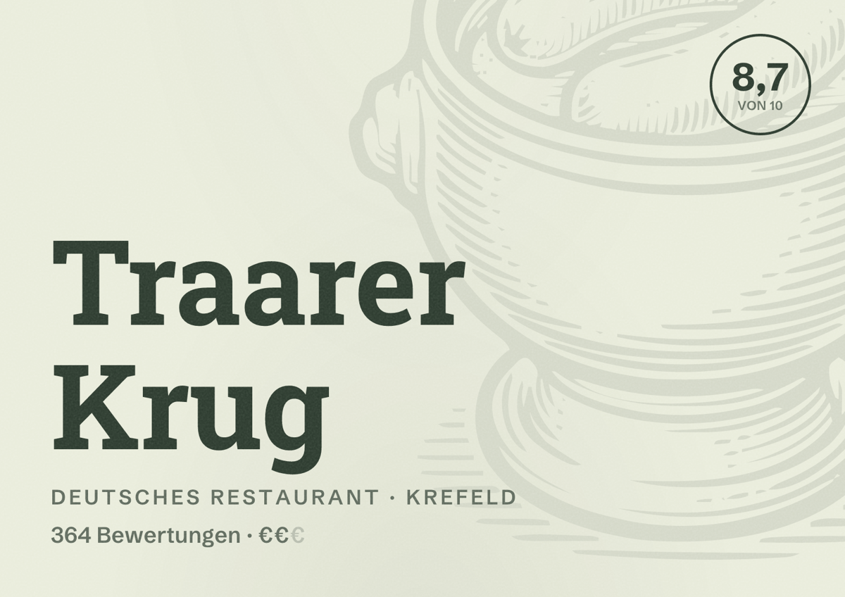 Illustriertes Poster von Traarer Krug, Deutsches Restaurant in Krefeld: Bewertung 8,7 von 10 aus 364 Bewertungen, Preisniveau €€