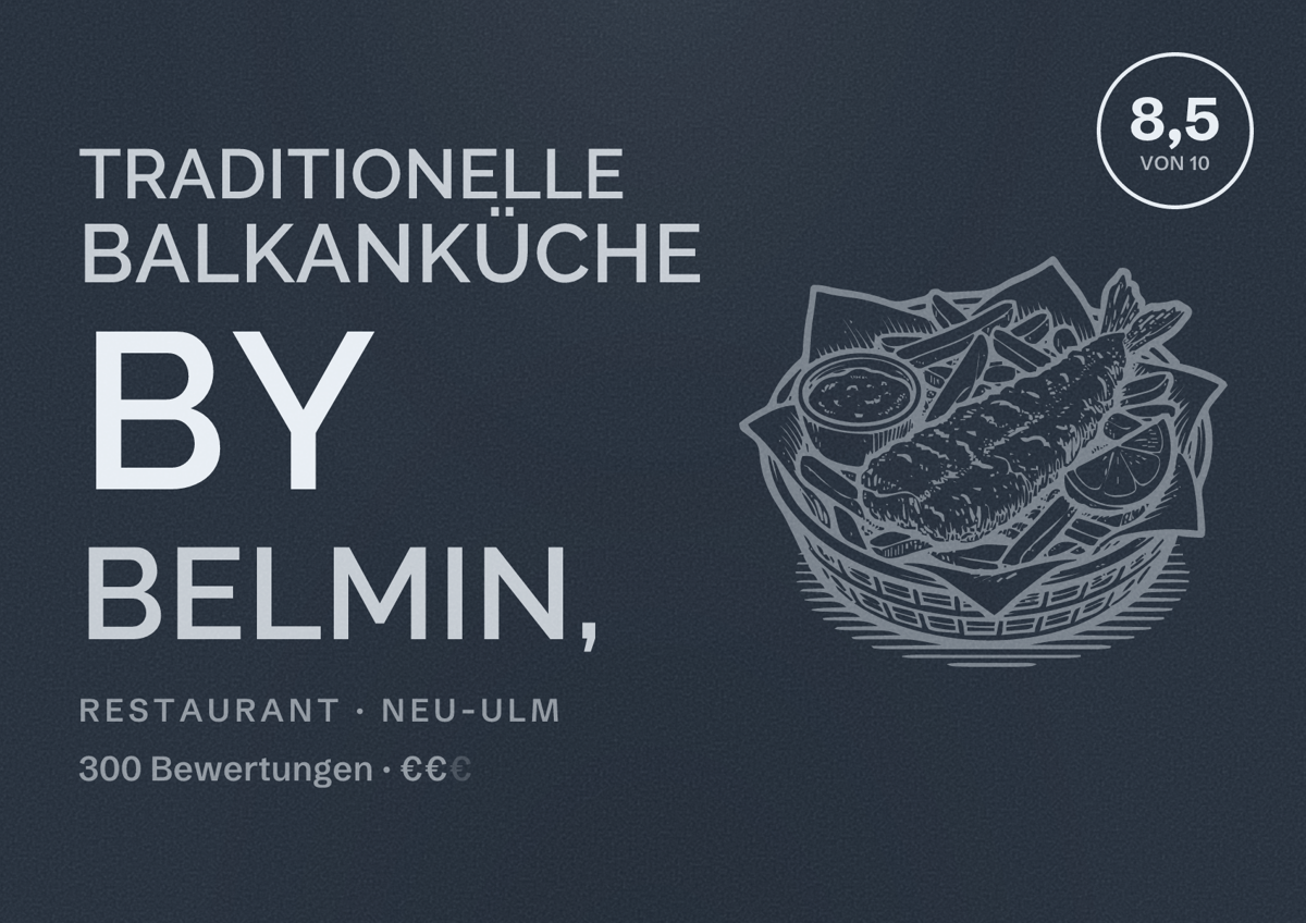 Illustriertes Poster von Traditionelle Balkanküche by Belmin,, Restaurant in Neu-Ulm: Bewertung 8,5 von 10 aus 300 Bewertungen, Preisniveau €€