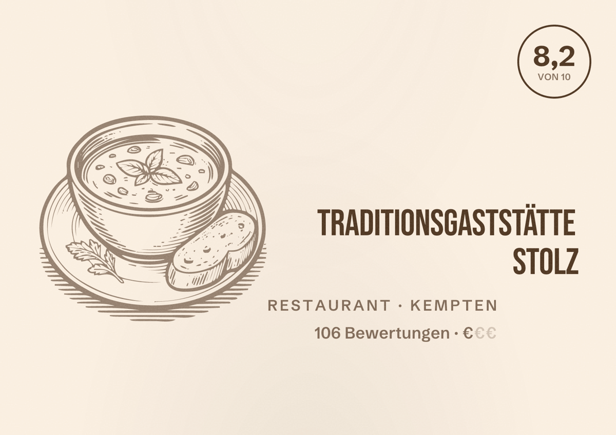Illustriertes Poster von Traditionsgaststätte Stolz, Restaurant in Kempten: Bewertung 8,2 von 10 aus 106 Bewertungen, Preisniveau €