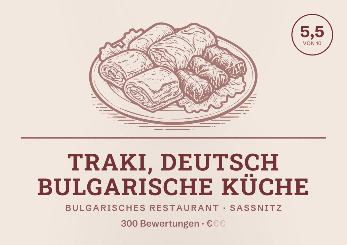 Illustriertes Poster von Traki, Deutsch Bulgarische Küche, Bulgarisches Restaurant in Sassnitz: Bewertung 5,5 von 10 aus 300 Bewertungen, Preisniveau €