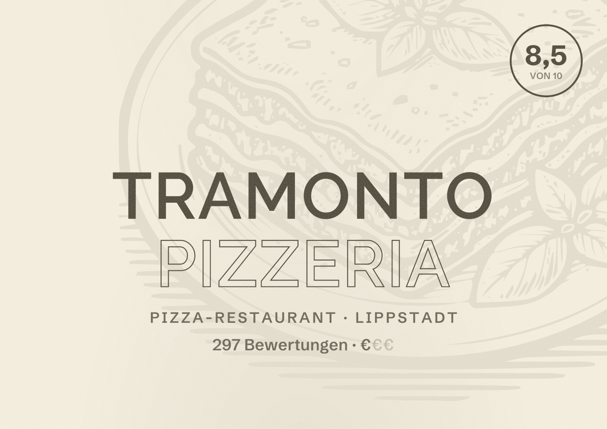 Illustriertes Poster von Tramonto Pizzeria, Pizza-Restaurant in Lippstadt: Bewertung 8,5 von 10 aus 297 Bewertungen, Preisniveau €