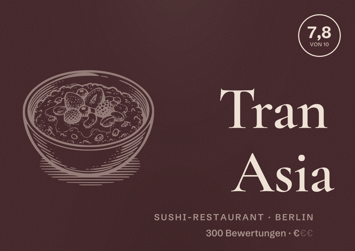 Illustriertes Poster von Tran Asia, Sushi-Restaurant in Berlin: Bewertung 7,8 von 10 aus 300 Bewertungen, Preisniveau €