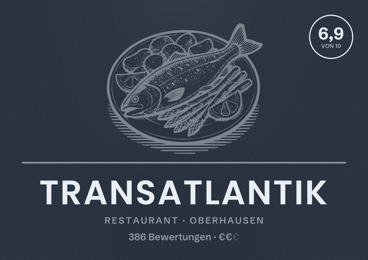 Illustriertes Poster von Transatlantik, Restaurant in Oberhausen: Gästebewertung 6,9 von 10 aus 386 Bewertungen