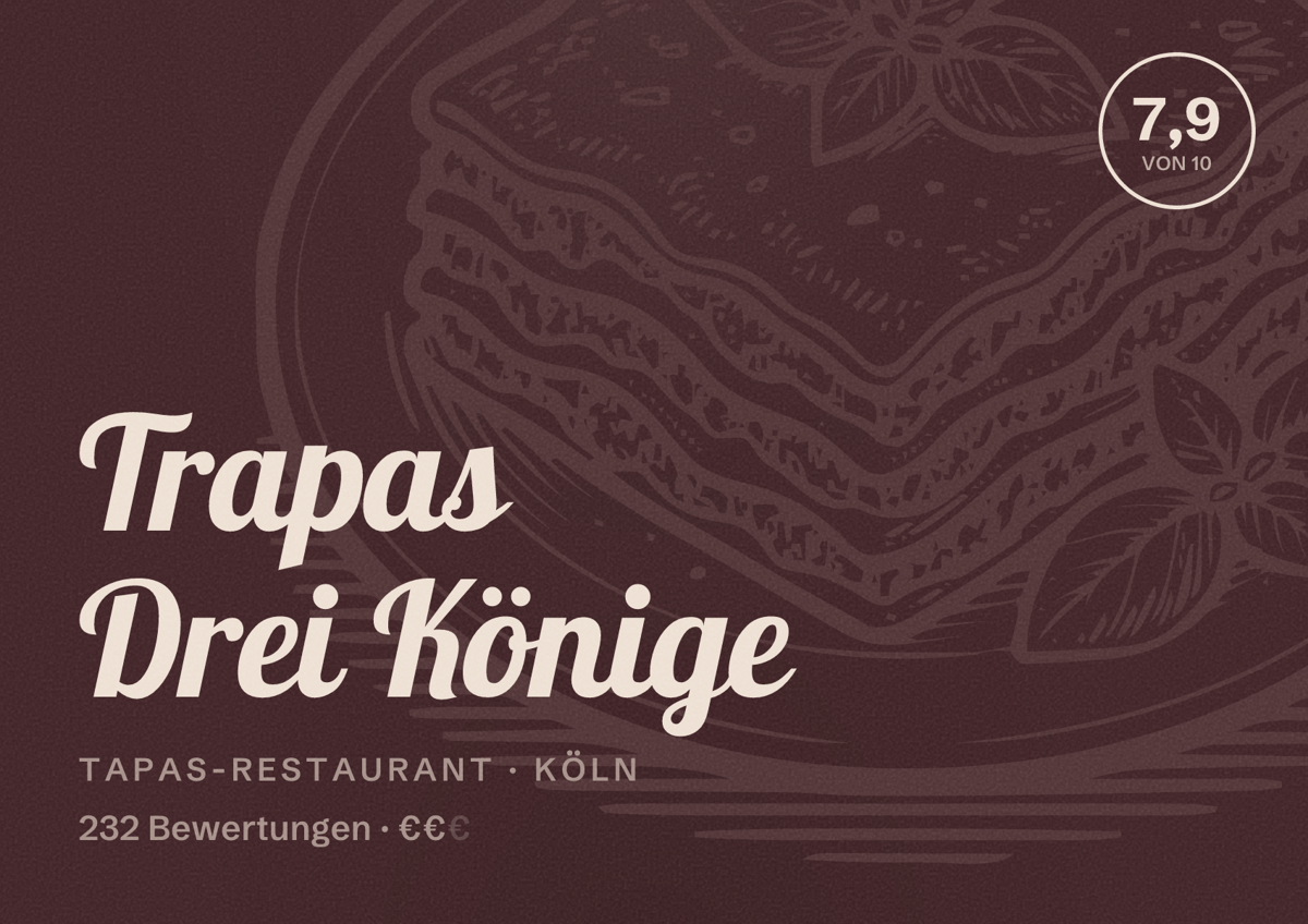 Illustriertes Poster von Trapas Drei Könige, Tapas-Restaurant in Köln: Bewertung 7,9 von 10 aus 232 Bewertungen, Preisniveau €€